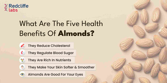 Top 5 benefits of eating Netaji Almonds daily