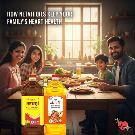 Netaji Oils for Everyday Indian Cooking