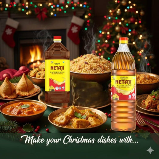 Make your Christmas dishes with Netaji kacchi Ghani Mustard Oil